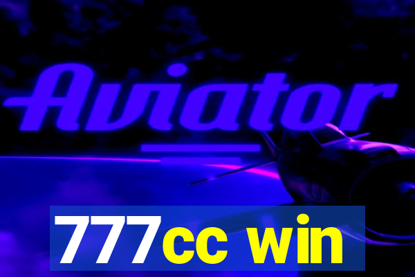 777cc win